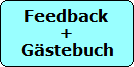Feedback
+
G�stebuch