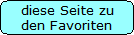 diese Seite zu
den Favoriten